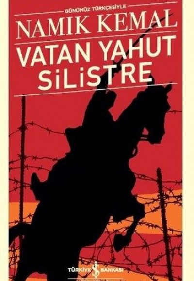 Vatan Yahut Silistre - Türk Edebiyatı Klasikleri