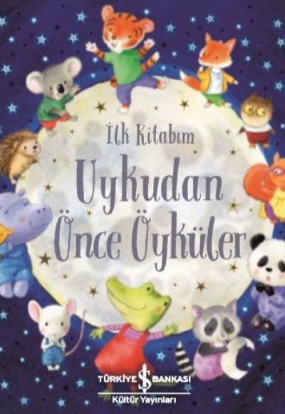 Uykudan Önce Öyküler - İlk Kitabım