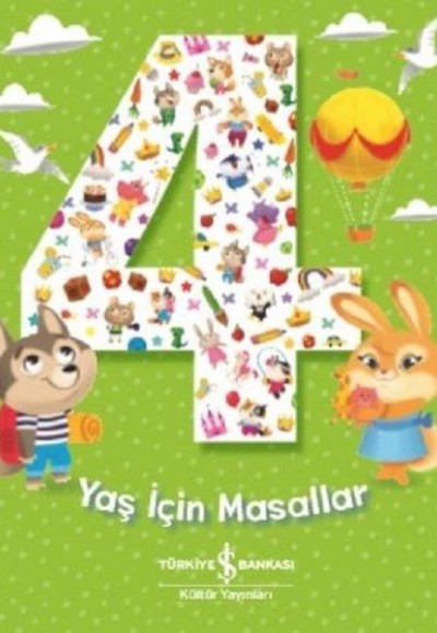 4 Yaş İçin Masallar (Ciltli)