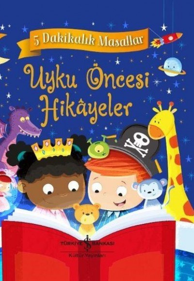 Uyku Öncesi Hikayeler - 5 Dakikalık Masallar