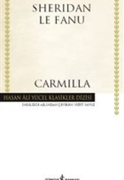 Carmilla - Hasan Ali Yücel Klasikleri (Ciltli)