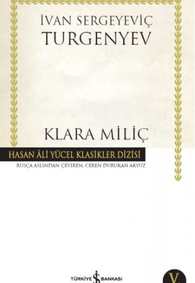 Klara Miliç - Hasan Ali Yücel Klasikleri