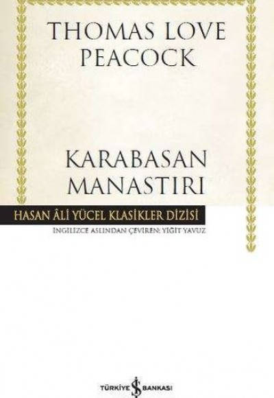 Karabasan Manastırı - Hasan Ali Yücel Klasikleri (Ciltli)