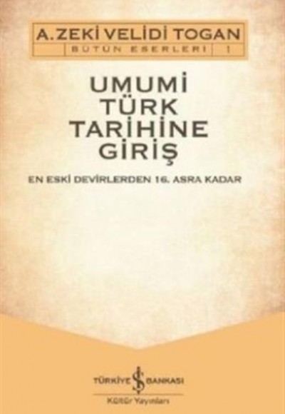 Umumi Türk Tarihine Giriş (2 Cilt - CD'li)