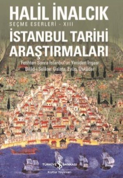 İstanbul Tarihi Araştırmaları