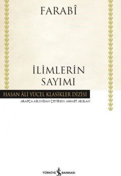 İlimlerin Sayımı - Hasan Ali Yücel Klasikleri (Ciltli)
