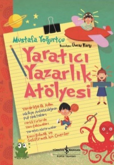 Yaratıcı Yazarlık Atölyesi