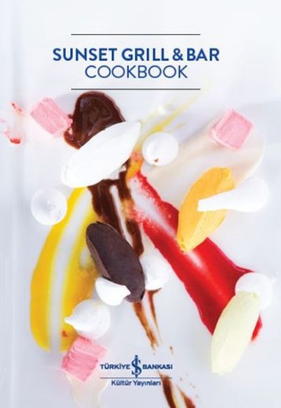 Sunset Grill And Bar Cookbook