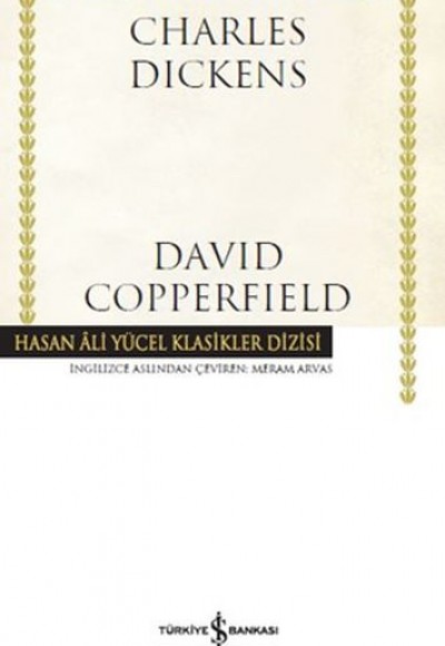 David Copperfield - Hasan Ali Yücel Klasikleri (Ciltli)