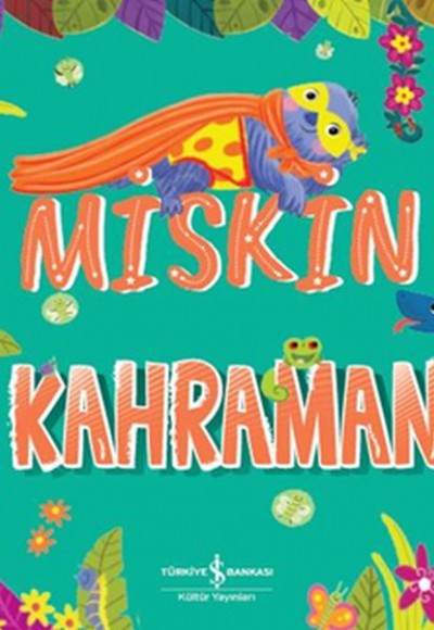 Miskin Kahraman