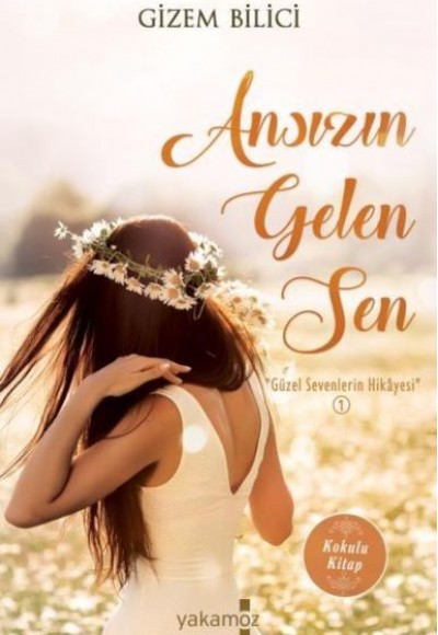 Ansızın Gelen Sen