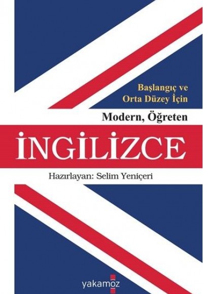 Başlangıç ve Orta Düzey İçin Modern Öğreten İngilizce