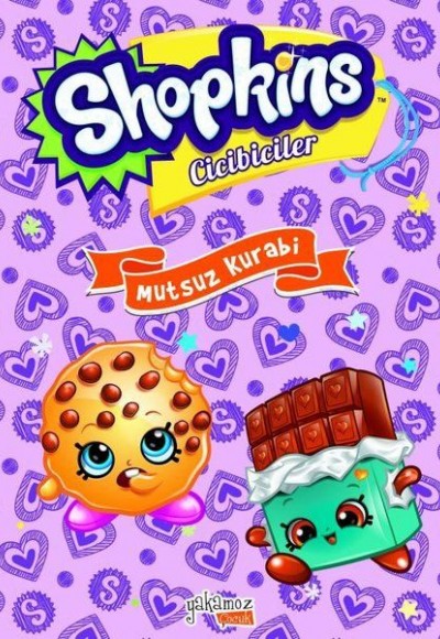 Shopkins Cicibiciler - Mutsuz Kurabi (Ciltli)