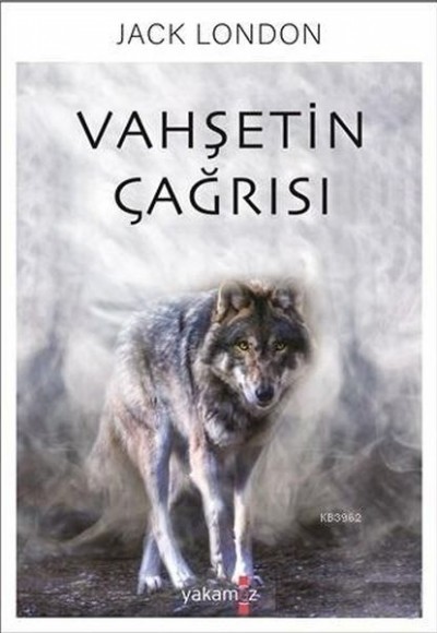 Vahşetin Çağrısı