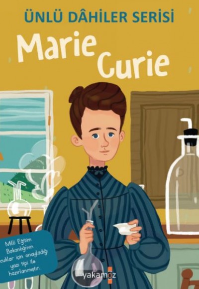 Marie Curie - Ünlü Dahiler Serisi