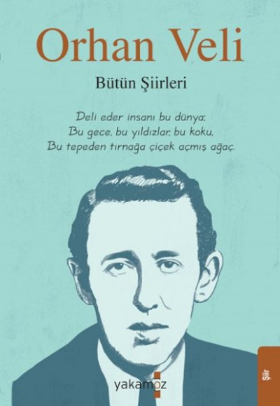 Orhan Veli - Bütün Şiirleri