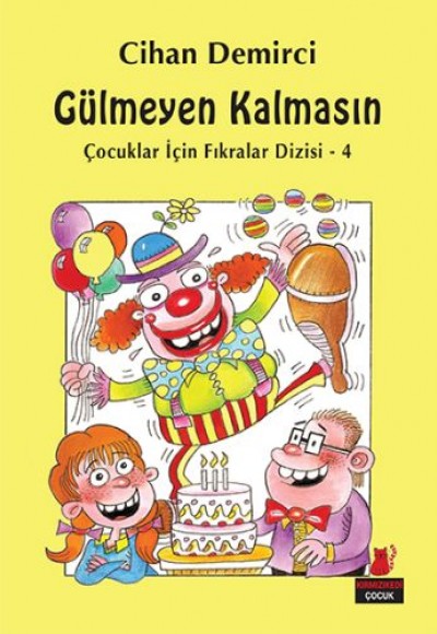 Gülmeyen Kalmasın