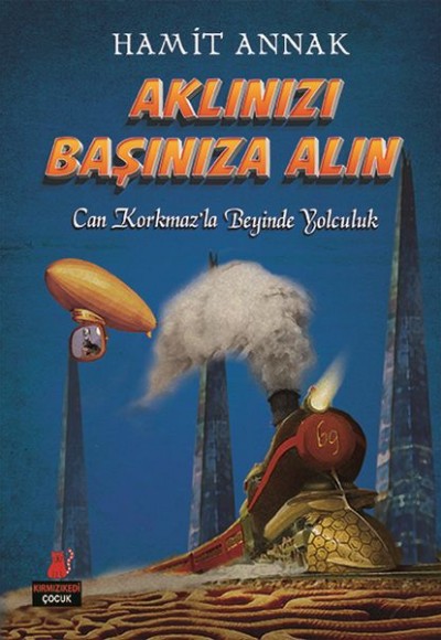 Aklınızı Başınıza Alın