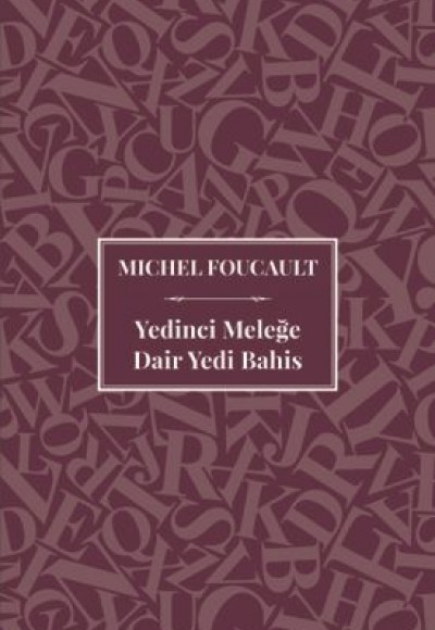 Yedinci Meleğe Dair Yedi Bahis - 888 Nüsha