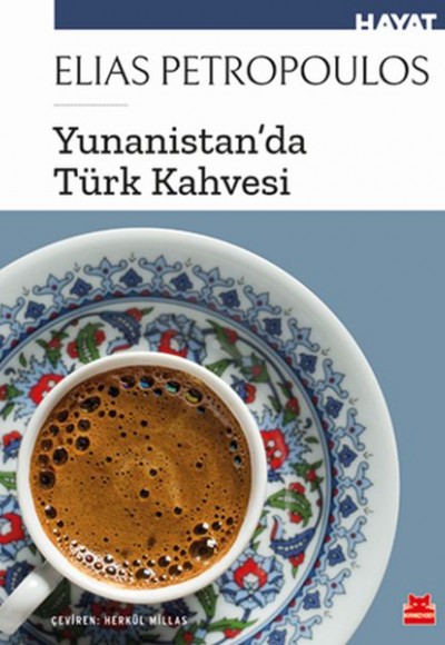 Yunanist’tanda Türk Kahvesi