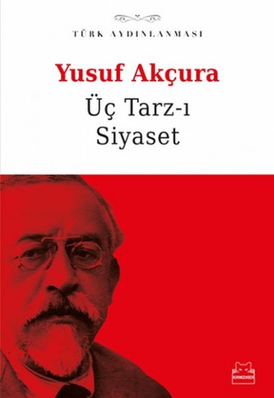 Üç Tarzı Siyaset