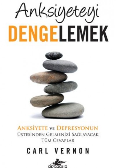 Anksiyeteyi Dengelemek