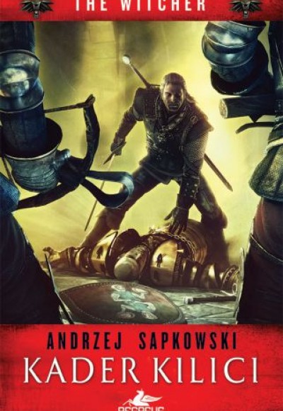 The Witcher Serisi 2 - Kader Kılıcı