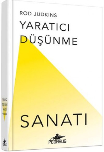 Yaratıcı Düşünme Sanatı (Ciltli)