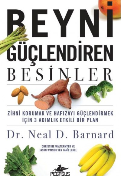 Beyni Güçlendiren Besinler