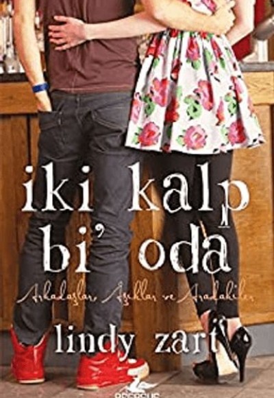 İki Kalp Bi’ Oda