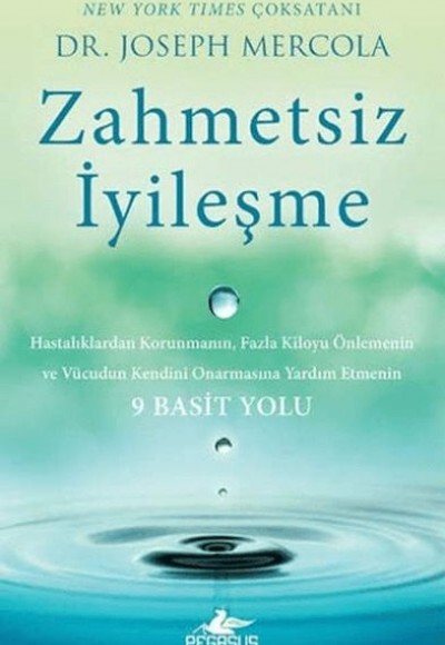 Zahmetsiz İyileşme