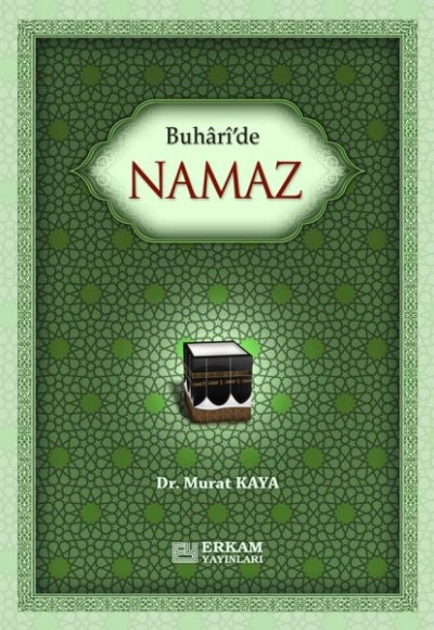 Buhari'de Namaz