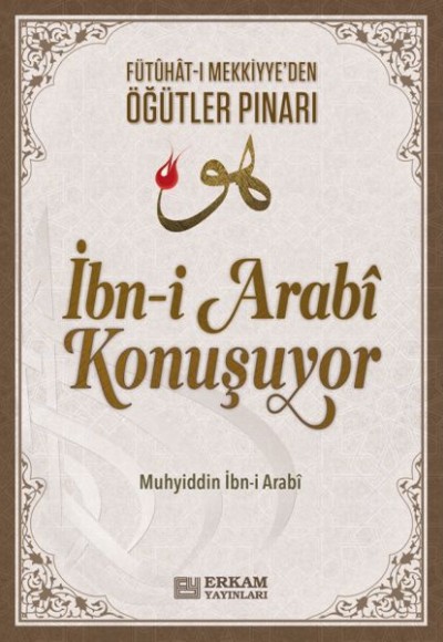 İbn-i Arabi Konuşuyor