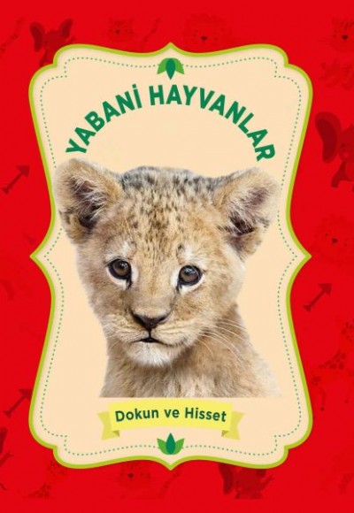 Yabani Hayvanlar - Dokun ve Hisset