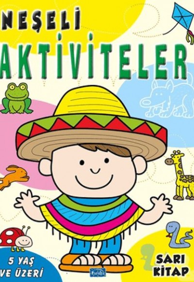 Neşeli Aktiviteler - Sarı Kitap