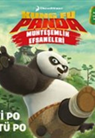 Kung Fu Panda Muhteşemlik Efsaneleri - İyi Po Kötü Po