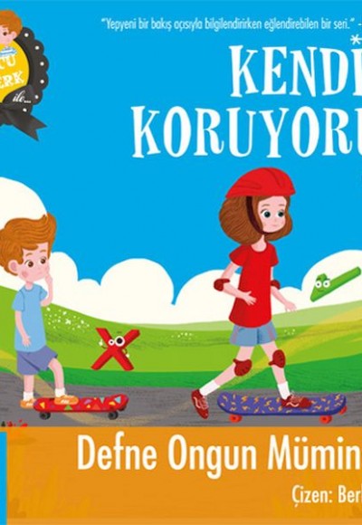 Burcu ve Berk ile Kendimi Koruyorum Güvenlik