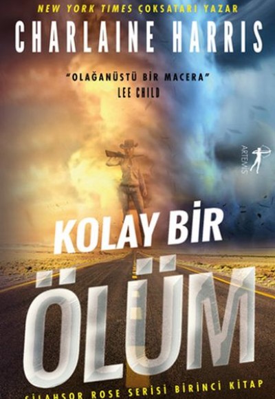 Kolay Bir Ölüm - Silahşor Rose Serisi Birinci Kitap
