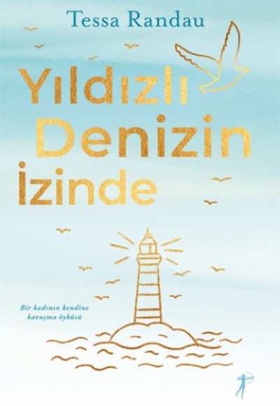 Yıldızlı Denizin İzinde