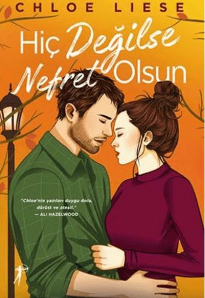 Hiç Değilse Nefret Olsun Hiç Değilse Nefret Olsun