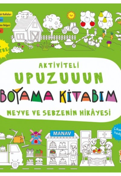 Aktiviteli Upuzuuun Boyama Kitabım - Meyve Ve Sebzenin Hikayesi