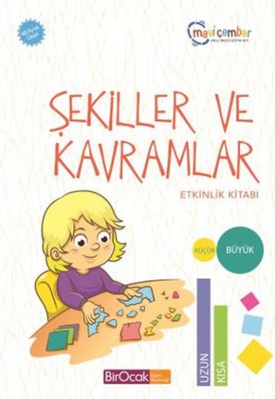 Şekiller ve Kavramlar Etkinlik Kitabı - Mavi Çember (48 Ay ve Üzeri)