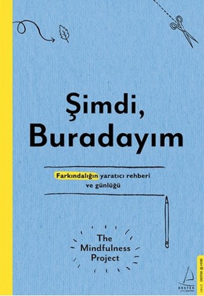 Şimdi, Buradayım