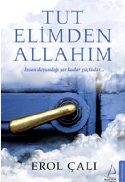 Tut Elimden Allahım