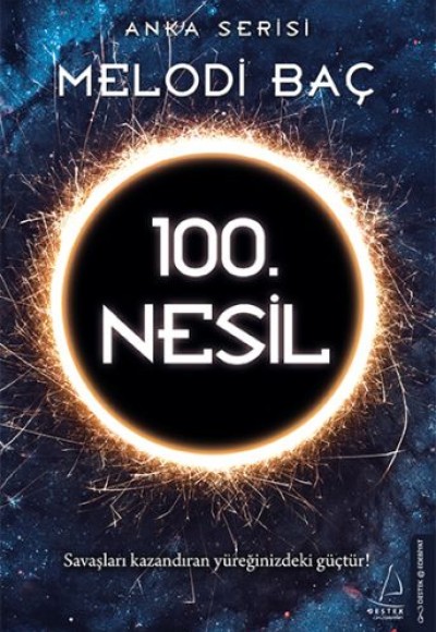 Anka Serisi - 100. Nesil