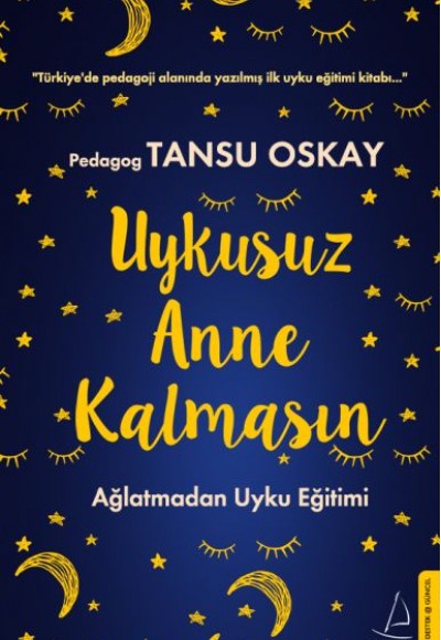 Uykusuz Anne Kalmasın