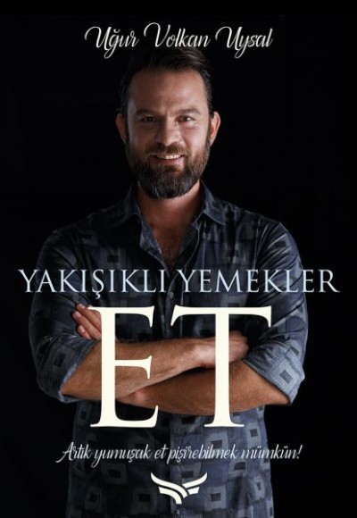 Yakışıklı Yemekler Et