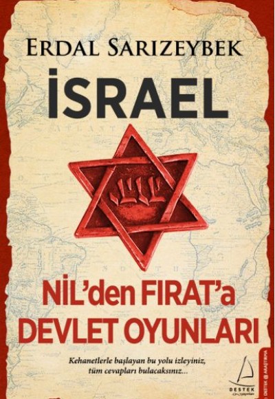 İsrael - Nil’den Fırat’a Devlet Oyunları