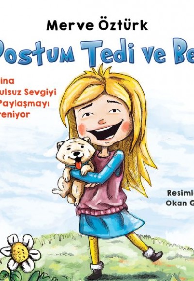 Dostum Tedi ve Ben