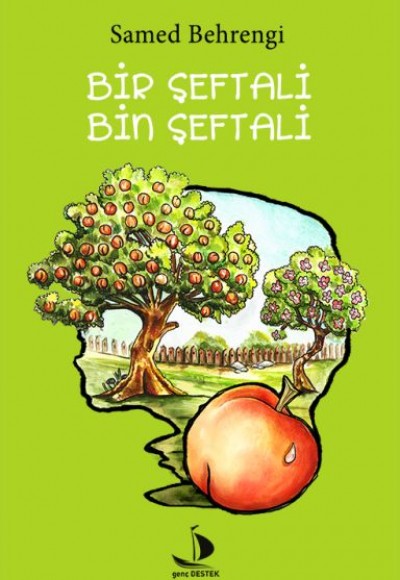 Bir Şeftali Bin Şeftali